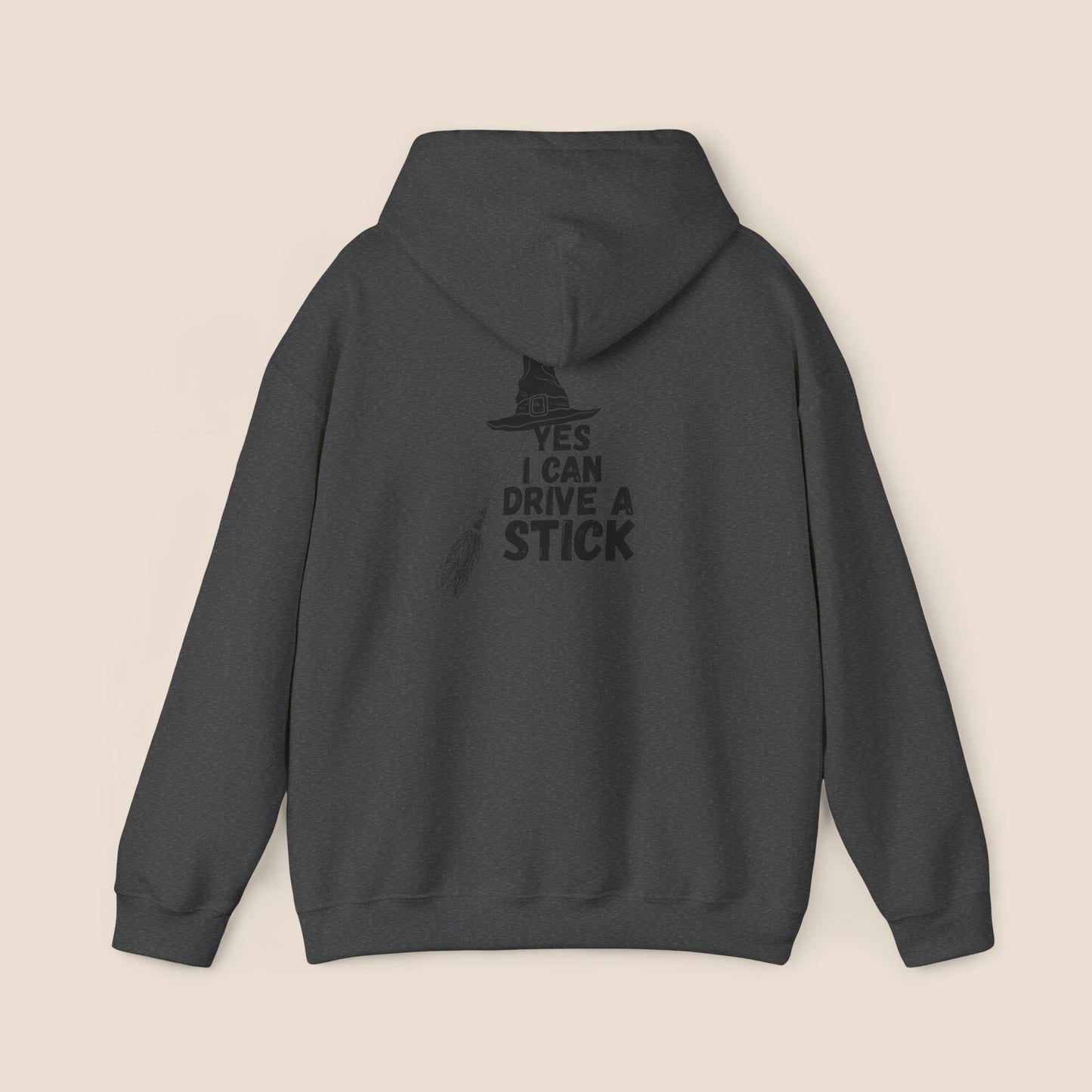 "Yes I Can Drive A Stick" Unisex Hoodie