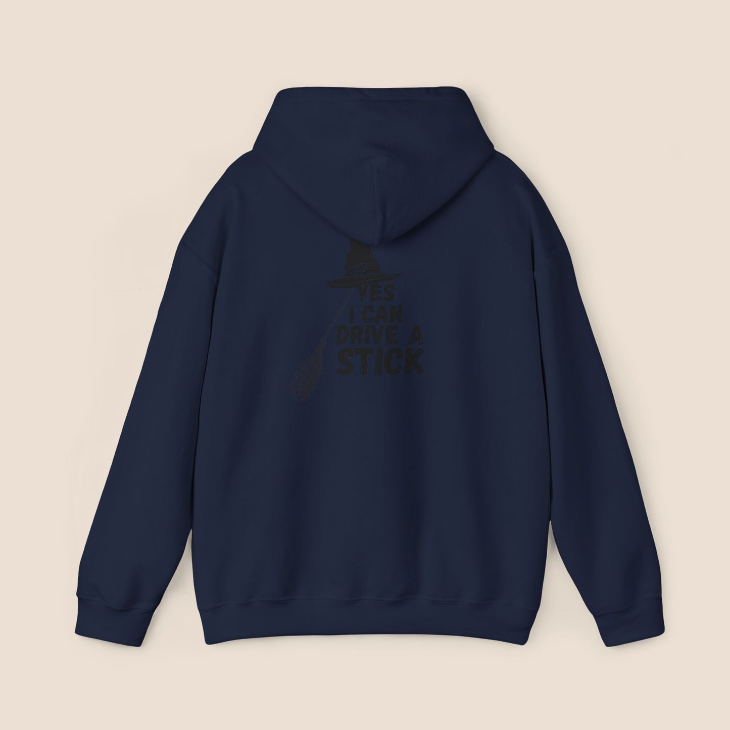 "Yes I Can Drive A Stick" Unisex Hoodie