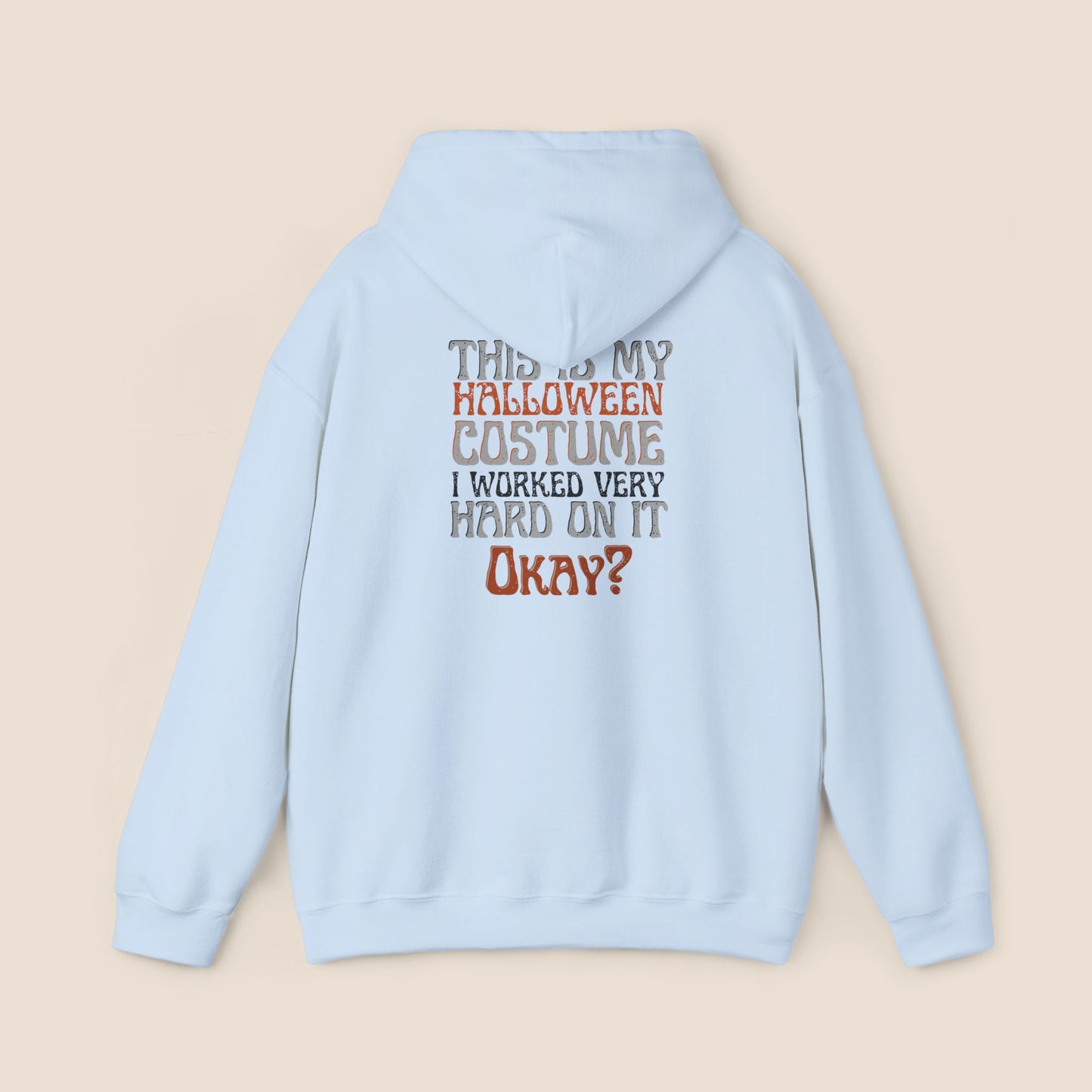 "This is My Halloween Costume" Unisex Hoodie