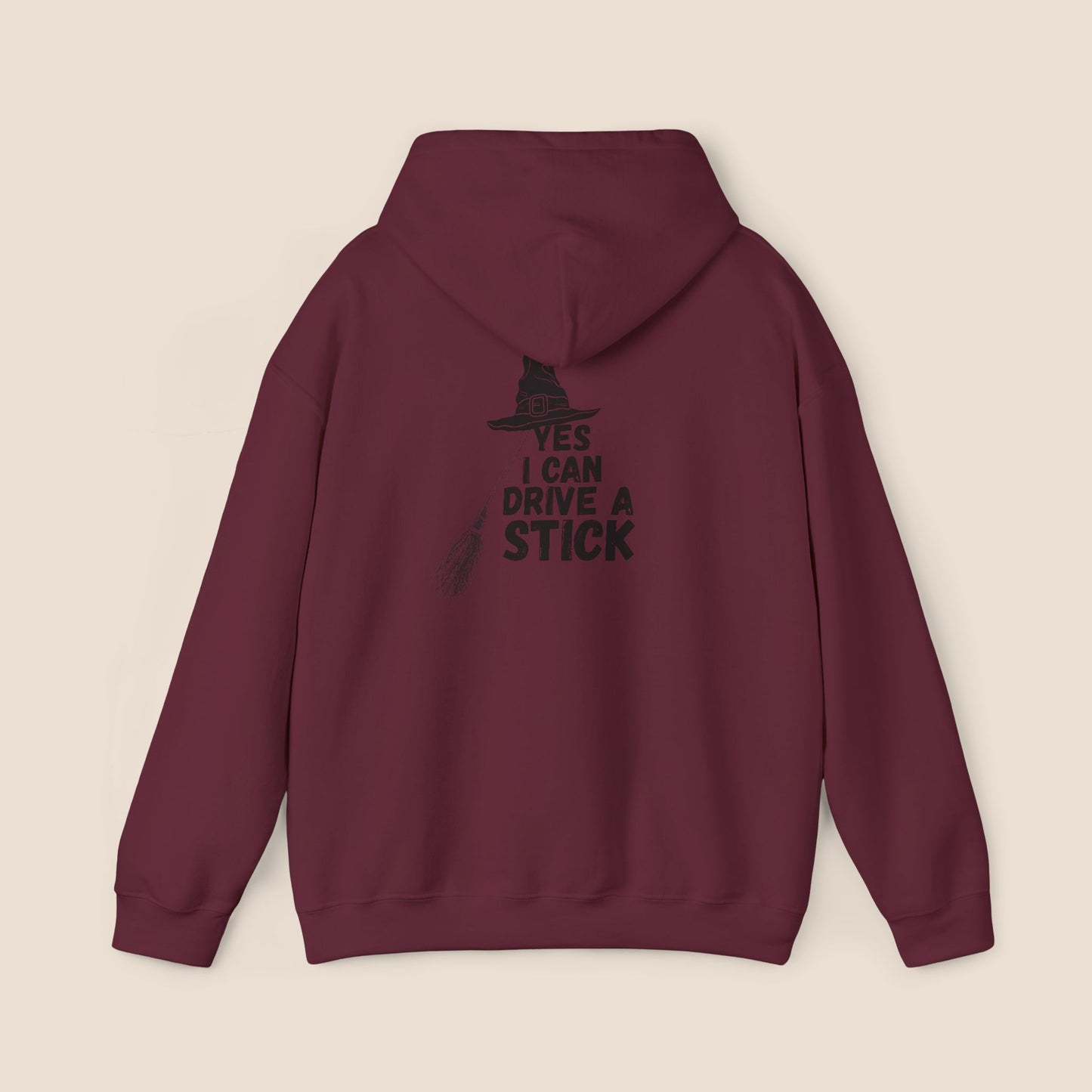 "Yes I Can Drive A Stick" Unisex Hoodie