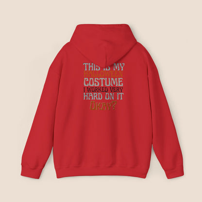 "This is My Halloween Costume" Unisex Hoodie