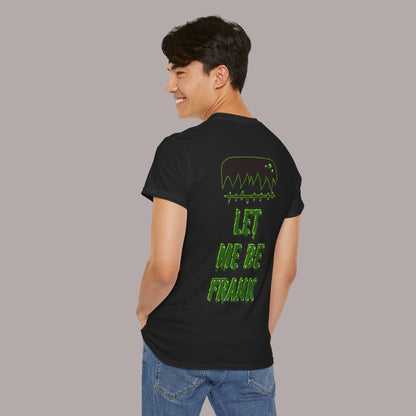 "Let Me Be Frank" Unisex Tee