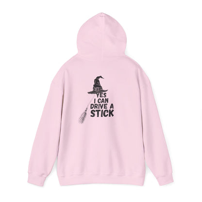 "Yes I Can Drive A Stick" Unisex Hoodie