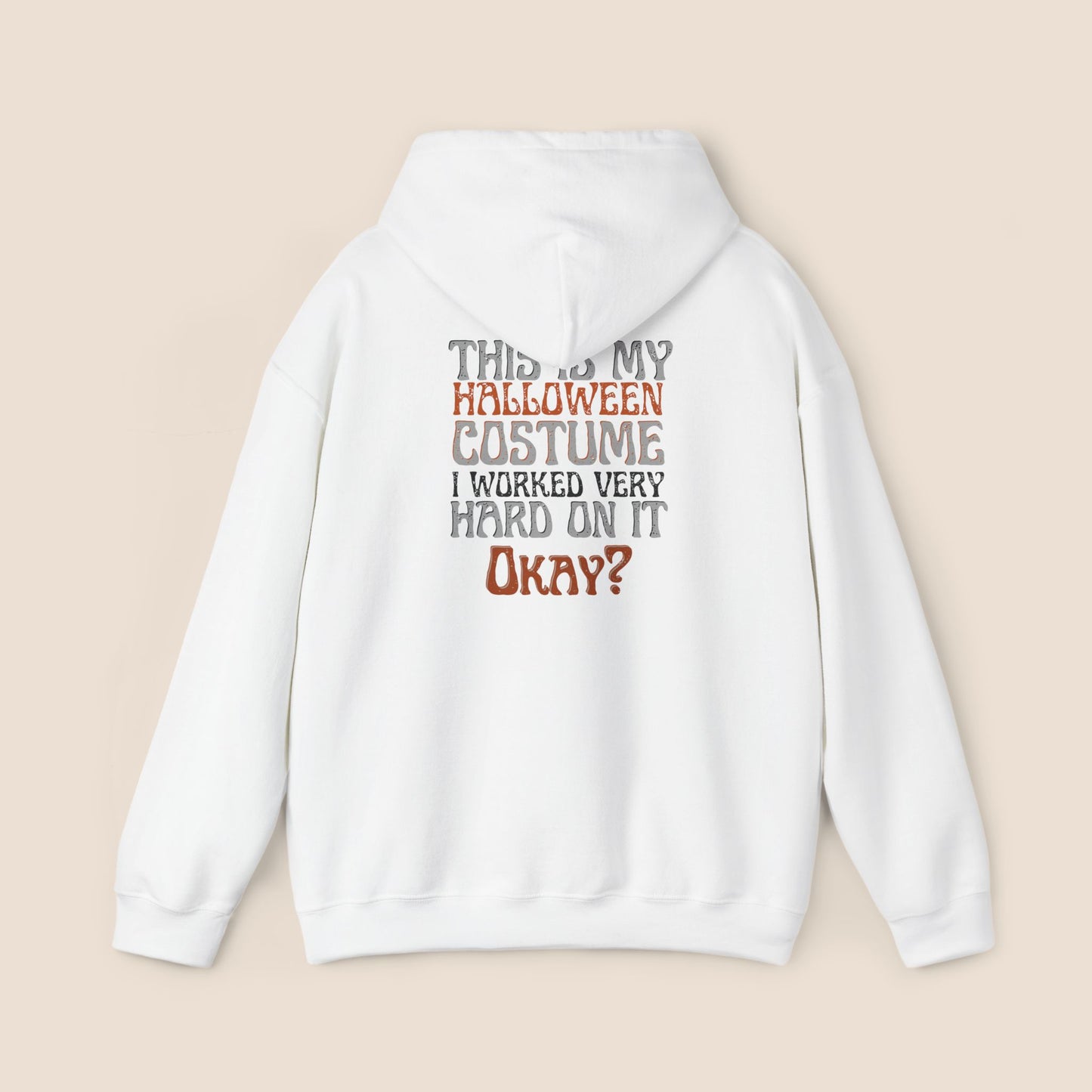 "This is My Halloween Costume" Unisex Hoodie