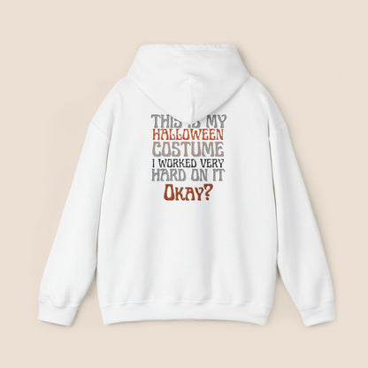 "This is My Halloween Costume" Unisex Hoodie